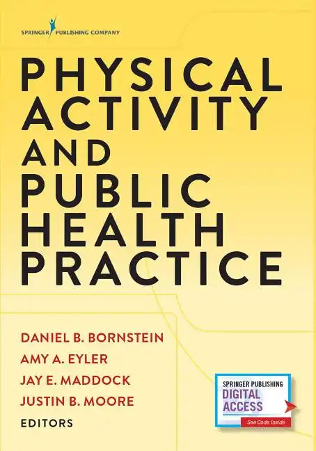 Physical Activity and Public Health Practice - Paperback
