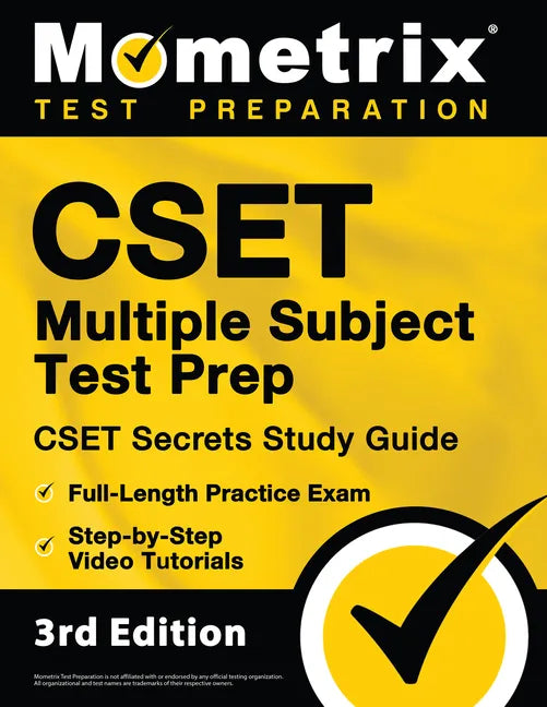 Cset Multiple Subject Test Prep - Cset Secrets Study Guide, Full-Length Practice Exam, Step-By-Step Review Video Tutorials: [3rd Edition] - Paperback