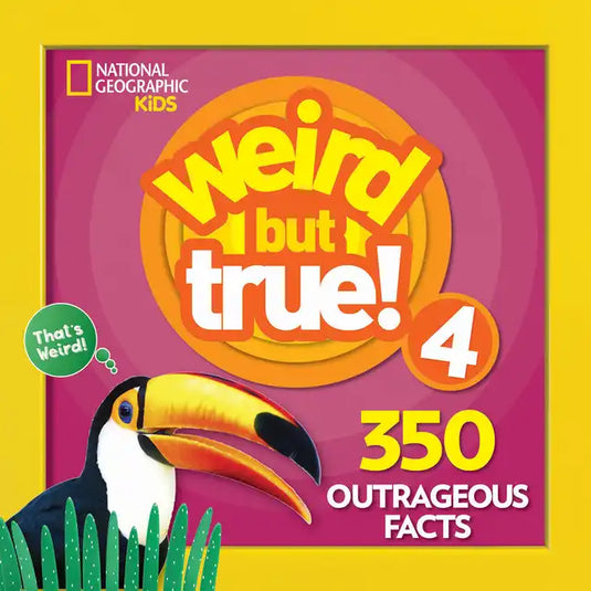 Weird But True! 4: 350 Outrageous Facts - Paperback