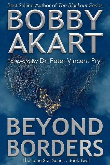 Beyond Borders: A Post-Apocalyptic EMP Survival Fiction Series - Paperback