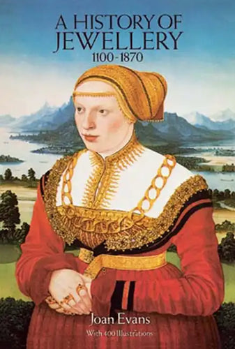 A History of Jewellery, 1100-1870 - Paperback