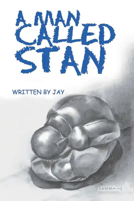 A Man Called Stan - Paperback