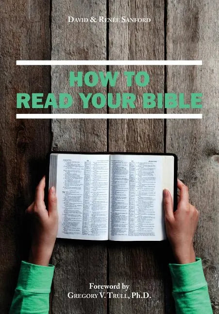 How to Read Your Bible - Paperback