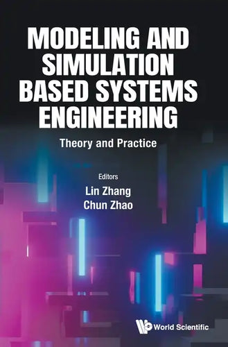Modeling and Simulation Based Systems Engineering: Theory and Practice - Hardcover