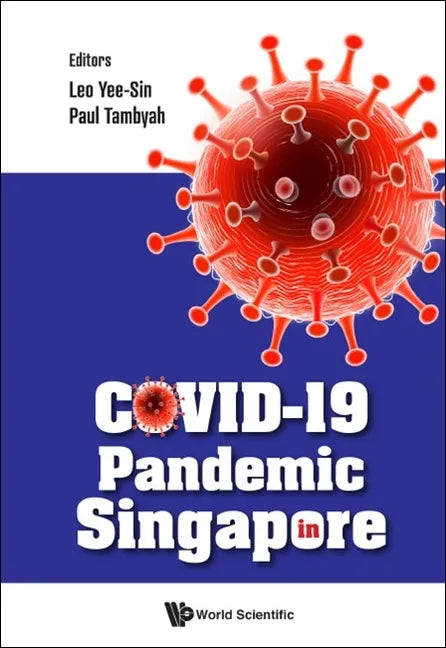Covid-19 Pandemic in Singapore - Paperback