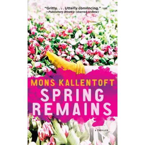 Spring Remains: A Thriller - Paperback