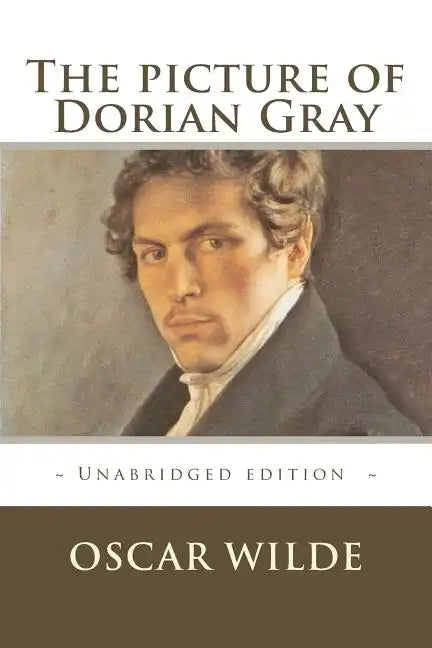The picture of Dorian Gray: Unabridged - Paperback