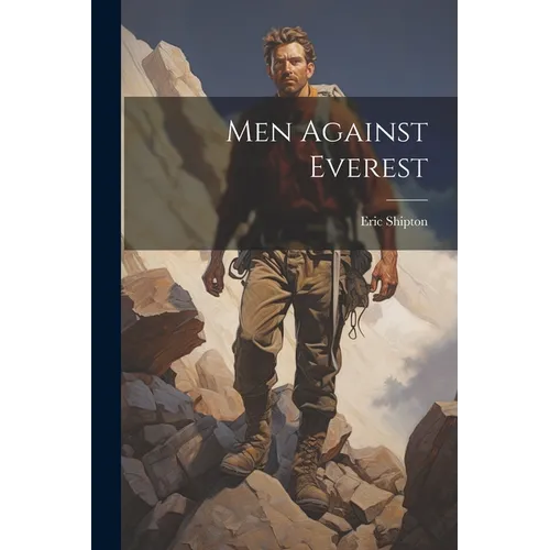 Men Against Everest - Paperback