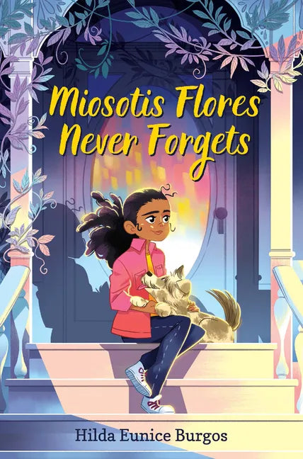 Miosotis Flores Never Forgets - Hardcover