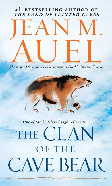 The Clan of the Cave Bear: Earth's Children, Book One - Paperback