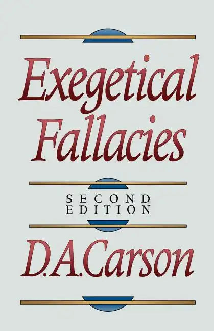 Exegetical Fallacies - Paperback