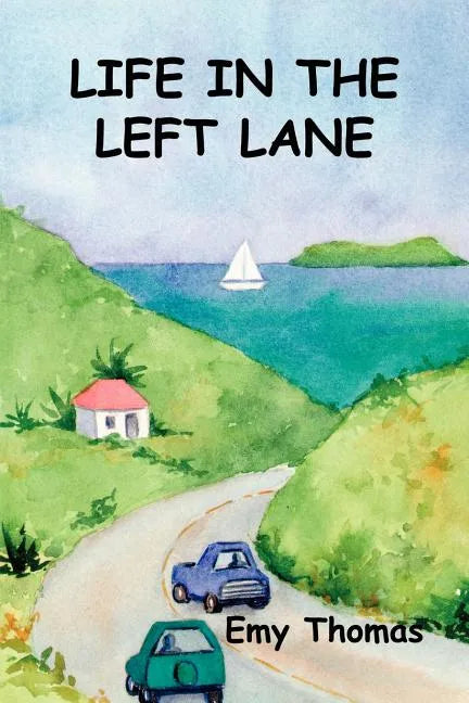 Life in the Left Lane - Paperback