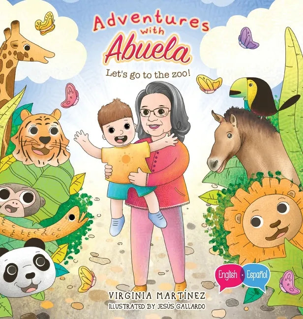 Adventures with Abuela: Let's go to the zoo! - Hardcover