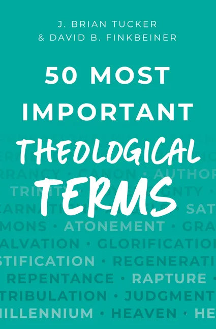 50 Most Important Theological Terms - Paperback