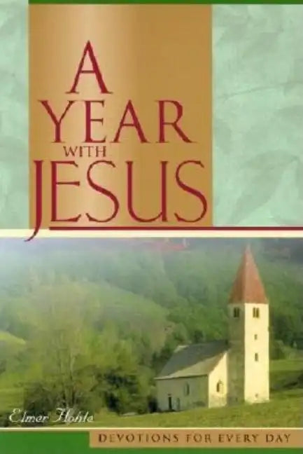 A Year with Jesus - Hardcover