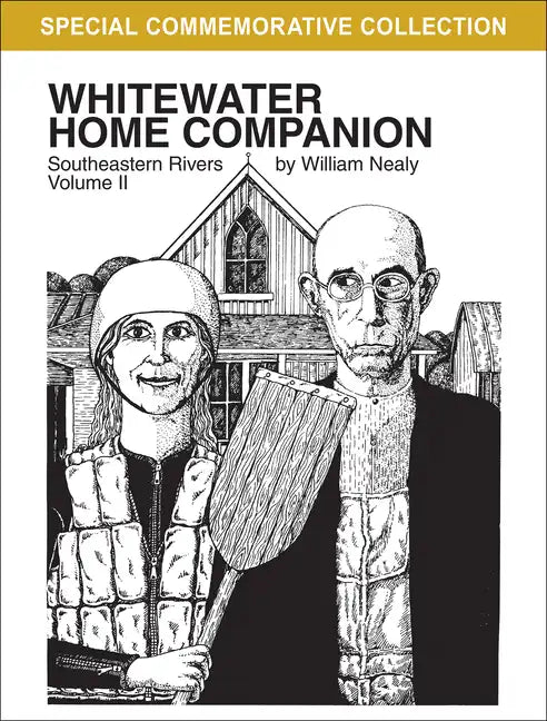 Whitewater Home Companion: Southeastern Rivers, Volume 2 - Paperback