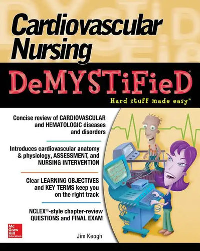 Cardiovascular Nursing Demystified - Paperback