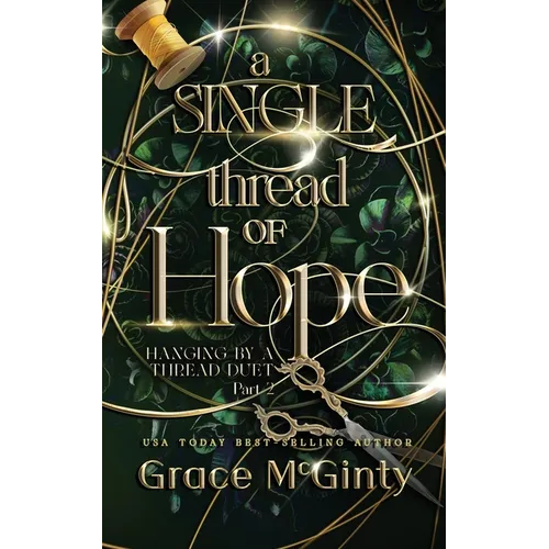 A Single Thread Of Hope - Paperback