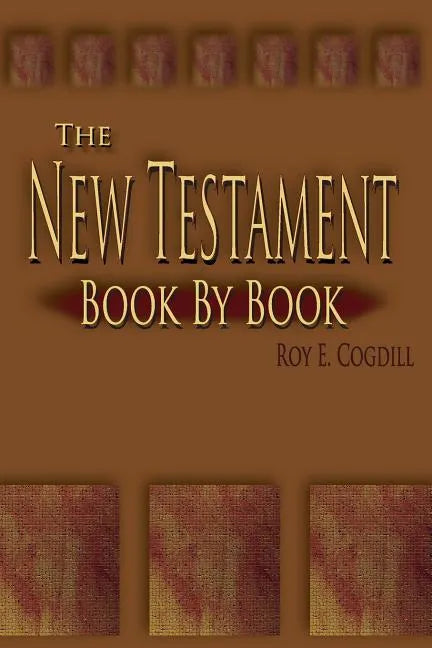The New Testament: Book by Book - Paperback