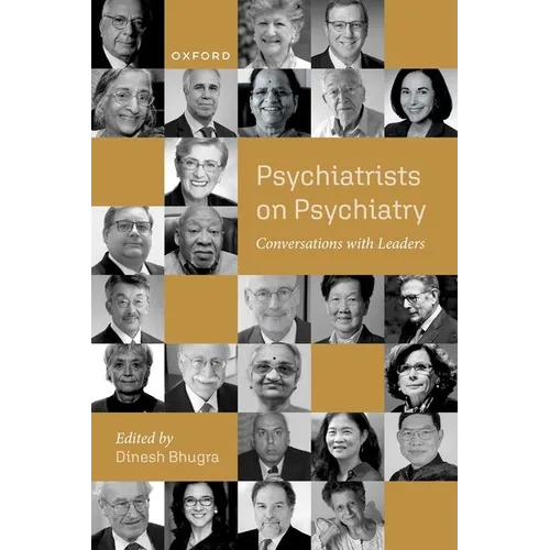 Psychiatrists on Psychiatry: Conversations with Leaders - Paperback