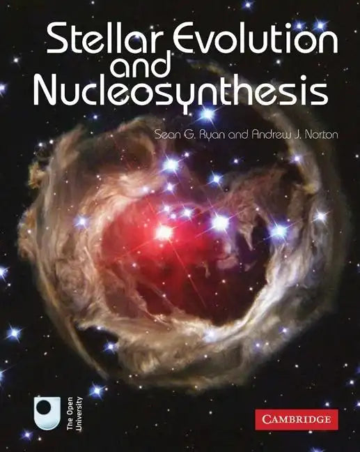 Stellar Evolution and Nucleosynthesis - Paperback