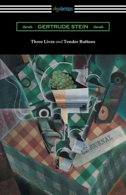 Three Lives and Tender Buttons - Paperback