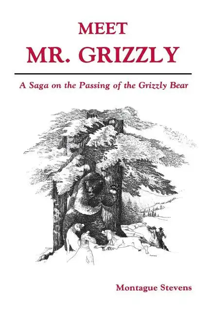 Meet Mr. Grizzly - Paperback