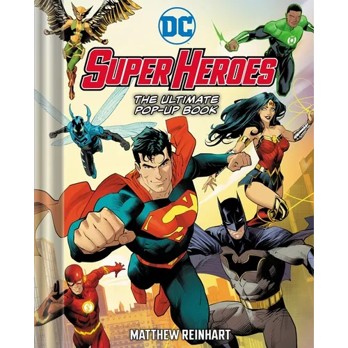 DC Super Heroes: The Ultimate Pop-Up Book - Hardcover