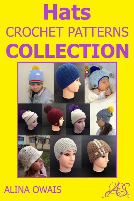 Hats Crochet Patterns Collection - Paperback