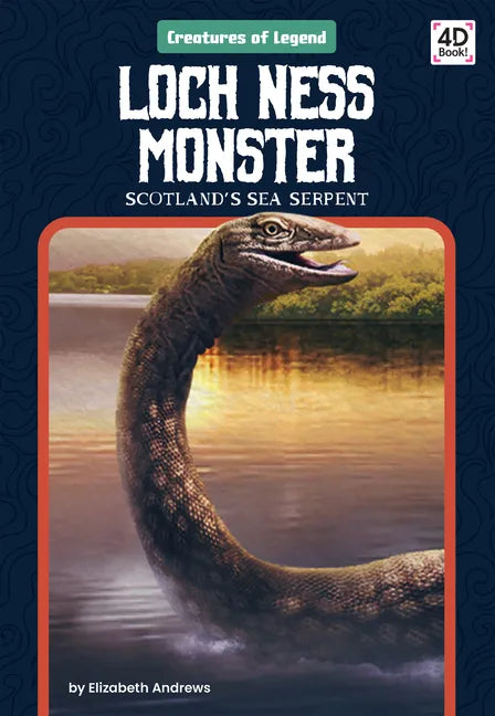 Loch Ness Monster: Scotland's Sea Serpent: Scotland's Sea Serpent - Library Binding
