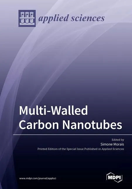Multi-Walled Carbon Nanotubes - Paperback