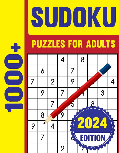 1000+ Sudoku Puzzles for Adults: Huge Brain Boosting Collection of 1000+ Challenging puzzle With Solutions For Adults & Seniors. - Paperback