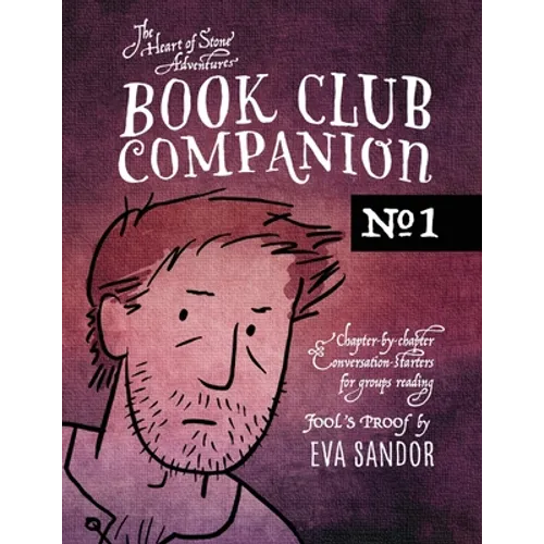 Book Club Companion #1: Chapter-by-Chapter Conversation-Starters for Groups Reading FOOL'S PROOF - Paperback