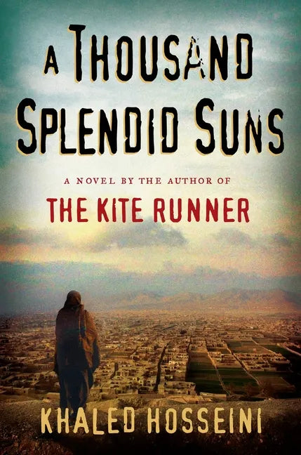 A Thousand Splendid Suns - Hardcover