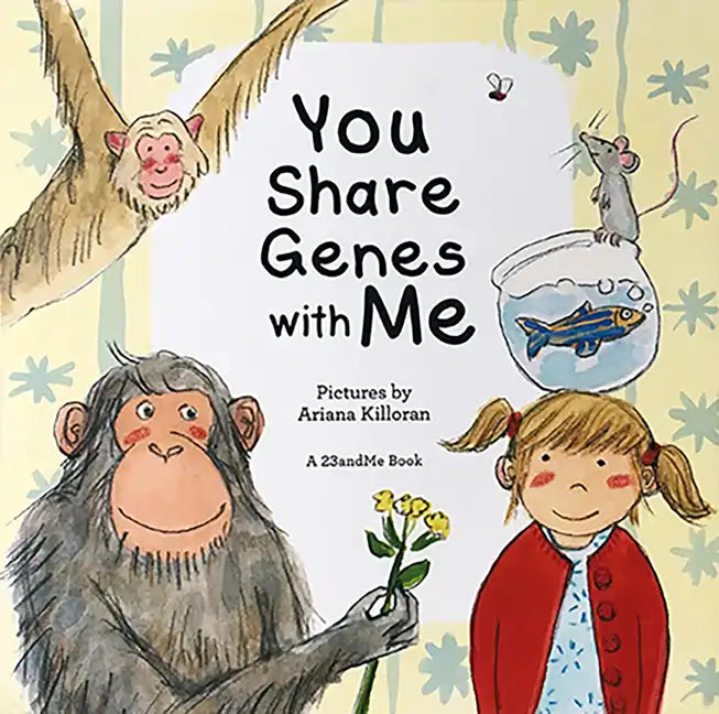 You Share Genes with Me - Board Book