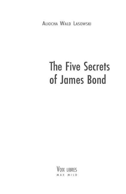 The Five Secrets of James Bond - Paperback