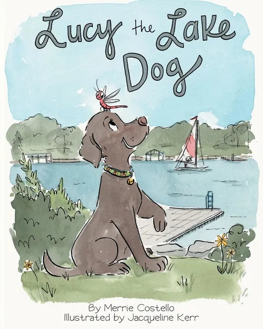 Lucy the Lake Dog - Paperback