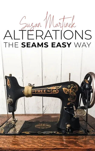 Alterations: The Seams Easy Way (New Edition) - Hardcover