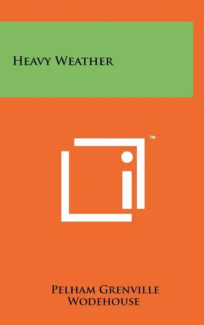 Heavy Weather - Hardcover