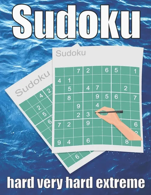 sudoku hard very hard extreme: Large Print Sudoku Puzzle Book 120 PAGE - Paperback