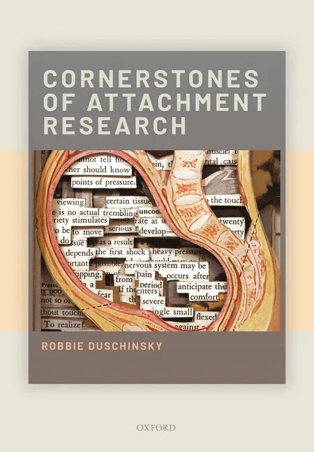 Cornerstones of Attachment Research - Hardcover