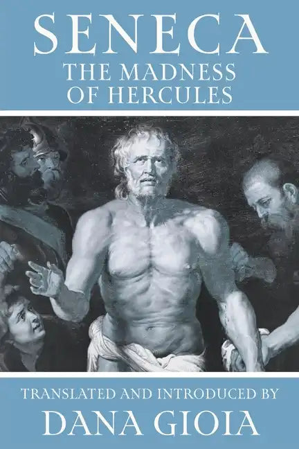 Seneca: The Madness of Hercules - Paperback