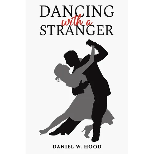 Dancing with a Stranger - Paperback