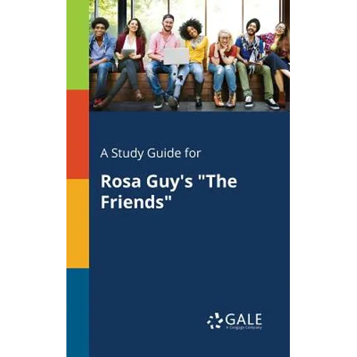 A Study Guide for Rosa Guy's 
