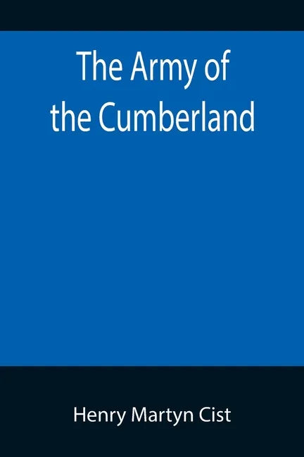 The Army of the Cumberland - Paperback