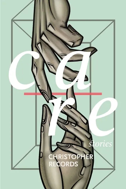 Care: Stories - Paperback