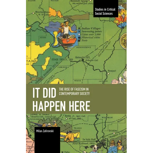 It Did Happen Here: The Rise of Fascism in Contemporary Society - Paperback