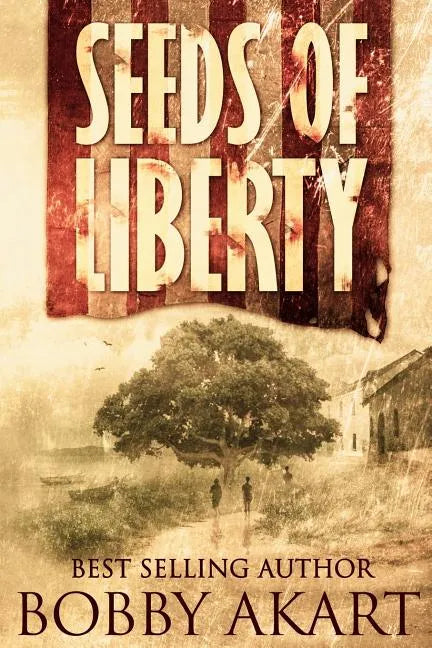 Seeds of Liberty: Historical Guide to The Boston Brahmin series - Paperback