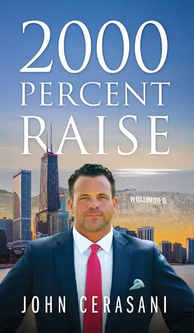 2000 Percent Raise - Hardcover
