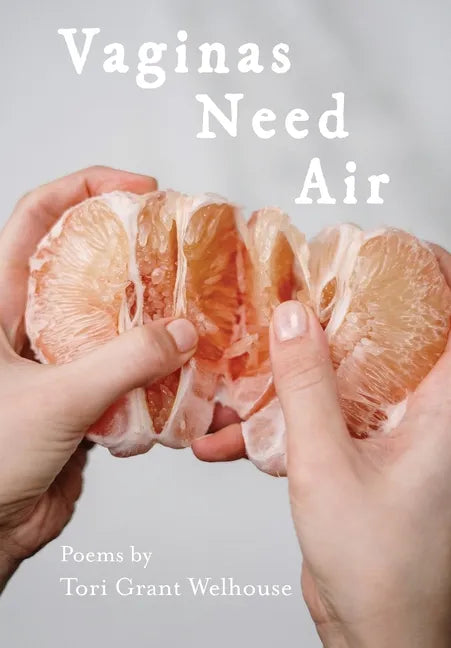 Vaginas Need Air - Paperback